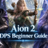 Aion 2 DPS Beginner Guide: Assassin vs Ranger vs Sorcerer